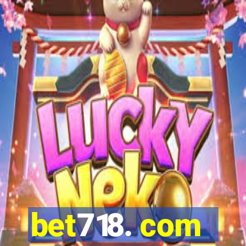 bet718. com